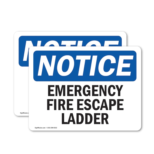 Signmission Emergency Fire Escape Ladder OSHA Notice Sign, Vinyl Decal, 10in W x 7in L, 2PK OS-2PACK-NS-D-710-L-11834 - main